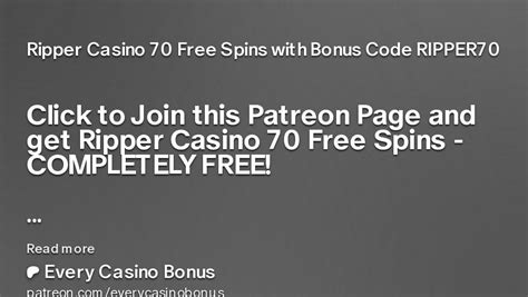 Ripper Casino 70 Free Spins with Bonus Code RIPPER70.